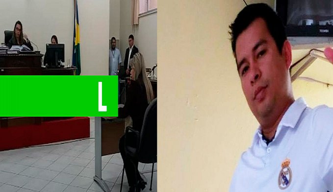 JULGAMENTO DE ACUSADO DA MORTE DE 'CHICO PERNAMBUCO' É RETOMADO NA 1ª VARA DO TRIBUNAL DO JÚRI - News Rondônia