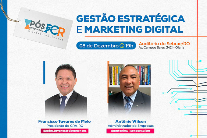 Faculdade Católica de Rondônia promove palestra com o tema Gestão Estratégica e Marketing Digital - News Rondônia