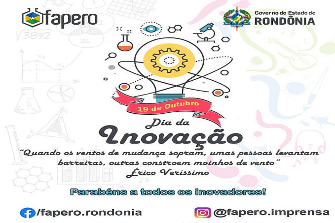 FAPERO destaca a importância do dia da inovação: 19 de outubro - News Rondônia