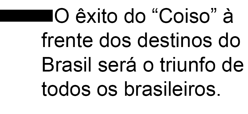 O COISO É MEU PRESIDENTE  POR PROFESSOR NAZARENO* - News Rondônia