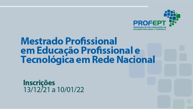 Inscrições abertas para o Mestrado Profissional em Educação Profissional e Tecnológica até 10 de janeiro de 2022 - News Rondônia