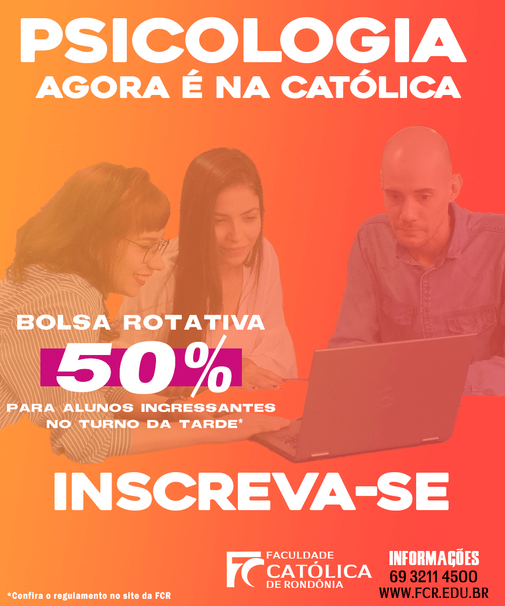 BOLSA UNIVERSITÁRIA ROTATIVA - CURSO DE PSICOLOGIA DA FCR OFERECE ATÉ 50% DE DESCONTO - News Rondônia