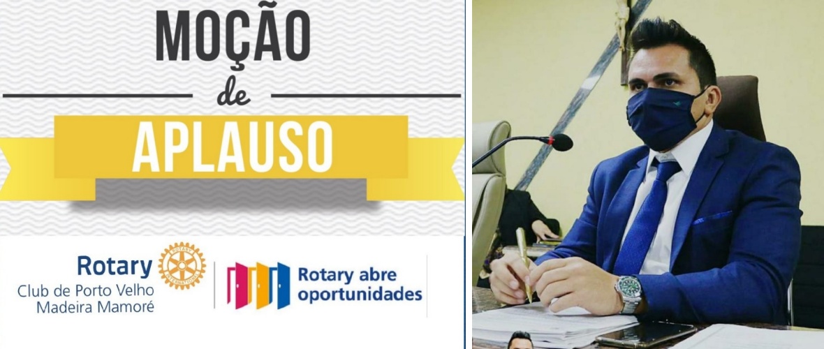 Vereador Edimilson Dourado homenageia Rotary Club com Moção de Aplausos - News Rondônia