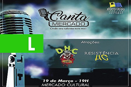 'CANTA MERCADO' RECOMEÇA NESTA TERÇA-FEIRA - News Rondônia