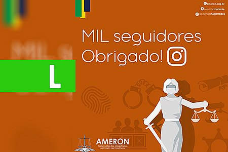 INSTAGRAM DA AMERON ATINGE A MARCA DOS MIL SEGUIDORES - News Rondônia