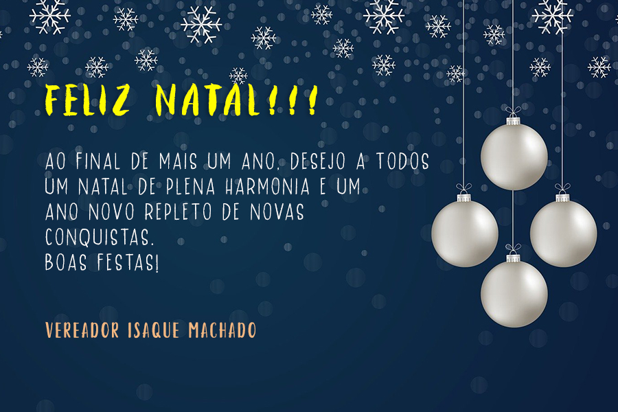 Feliz Natal: Vereador Isaque Machado - News Rondônia