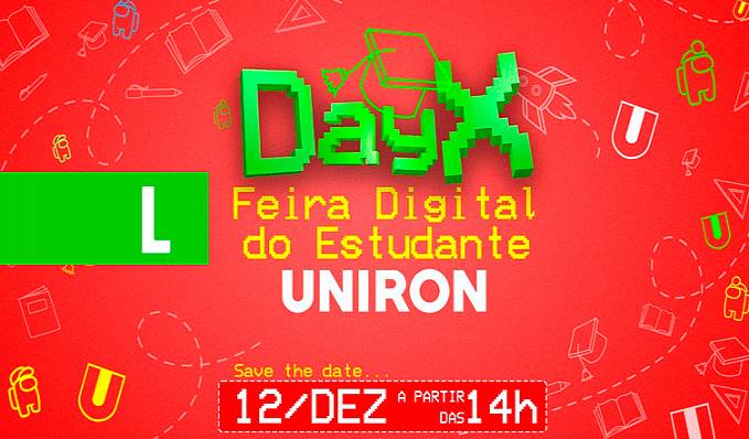 UNIRON realiza o Day X, Feira do Estudante - News Rondônia