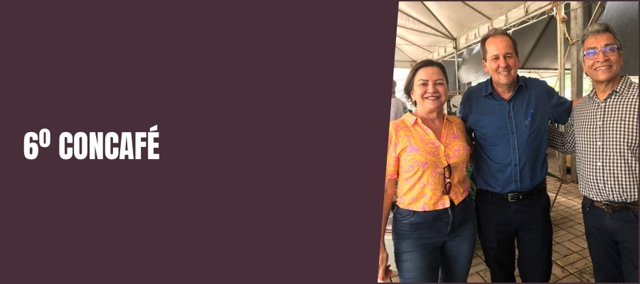 Coluna social Marisa Linhares: 6º CONCAFÉ - News Rondônia