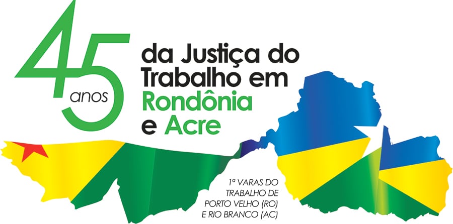 TRT DA 14ª REGIÃO ABRE EXPOSIÇÃO EM COMEMORAÇÃO AOS 45 ANOS DA JUSTIÇA DO TRABALHO NOS ESTADOS DE RONDÔNIA E ACRE - News Rondônia