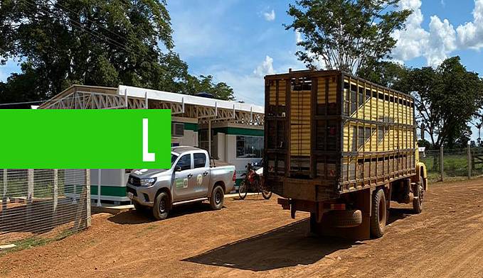 DOIS NOVOS POSTOS REFORÇAM A FISCALIZAÇÃO AGROPECUÁRIA EM RONDÔNIA - News Rondônia