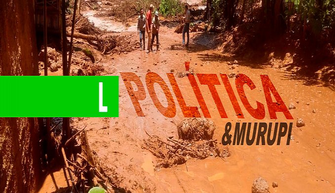 POLÍTICA & MURUPI: LIÇÕES DE BRUMADINHO - News Rondônia