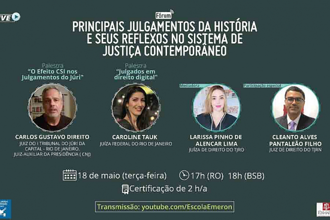 Escolas Judiciais de RO e RN promovem fórum sobre Importantes Julgamentos da História na Justiça Contemporânea - News Rondônia