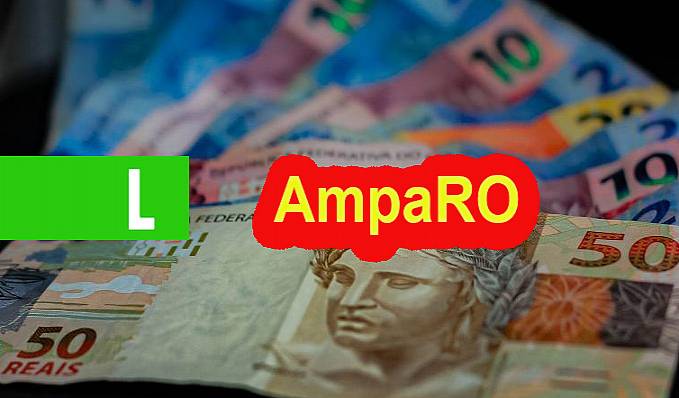 AUXÍLIO - Governo de Rondônia prorroga Programa AmpaRO; famílias vão receber o benefício até o mês de dezembro - News Rondônia