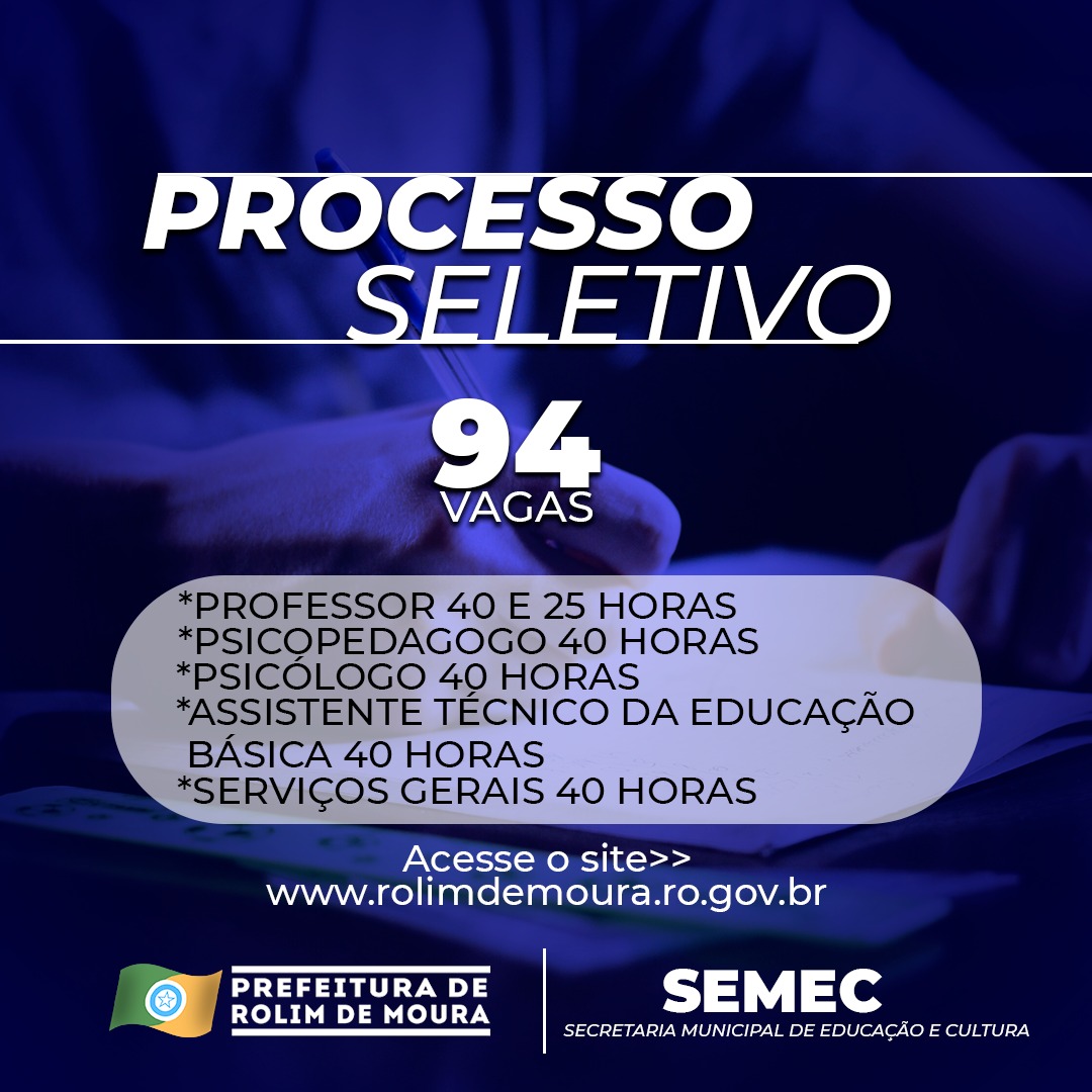 Prefeitura de Rolim de Moura abre processo seletivo para educação com 94 vagas - News Rondônia