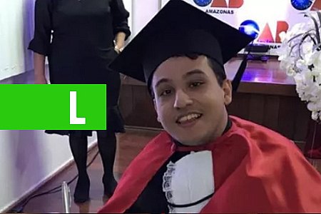 JOVEM COM PARALISIA CEREBRAL NO AM É APROVADO NA OAB: 'ESTOU SEM ACREDITAR', DIZ - News Rondônia