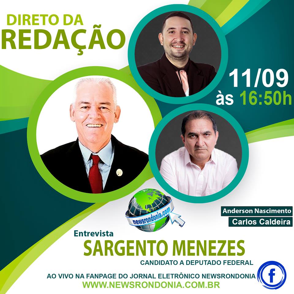CONFIRA AS ENTREVISTAS DO DIRETO DA REDAÇÃO DE HOJE 11/09 - News Rondônia