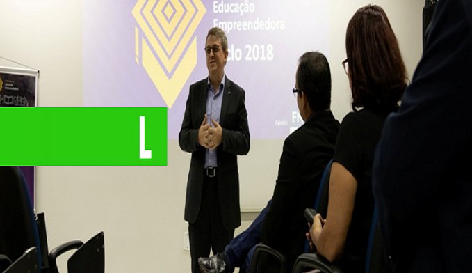 LANÇAMENTO DO PRÊMIO SEBRAE DE EDUCAÇÃO EMPREENDEDORA - News Rondônia