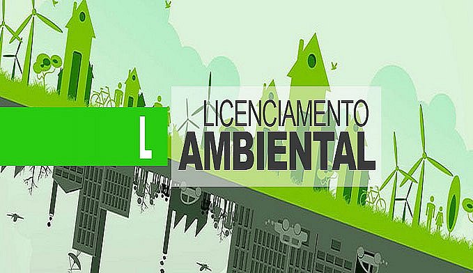 RECEBIMENTO DE LICENÇA AMBIENTAL DE OPERAÇÃO  LAO: ORLANDO FERREIRA DO NASCIMENTO - News Rondônia