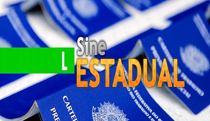 Sine Estadual divulga vagas nesse período de Pandemia - News Rondônia