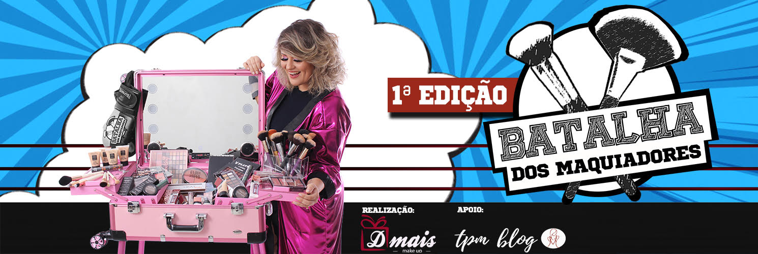 VEM AÍ A 'BATALHA DOS MAQUIADORES DMAIS MAKEUP  1ª EDIÇÃO' - News Rondônia