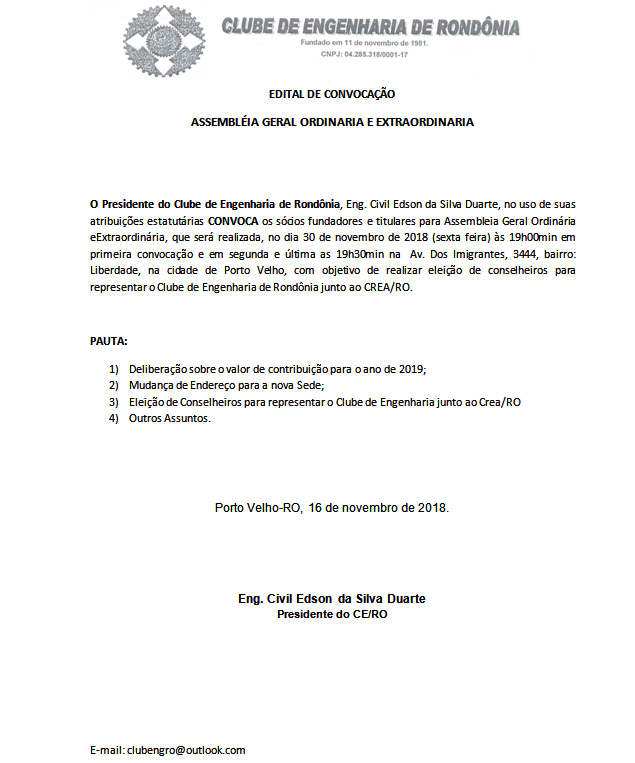 EDITAL DE CONVOCAÇÃO - ASSEMBLÉIA GERAL ORDINÁRIA E EXTRAORDINÁRIA - CLUBE DE ENGENHARIA DE RONDÔNIA - News Rondônia