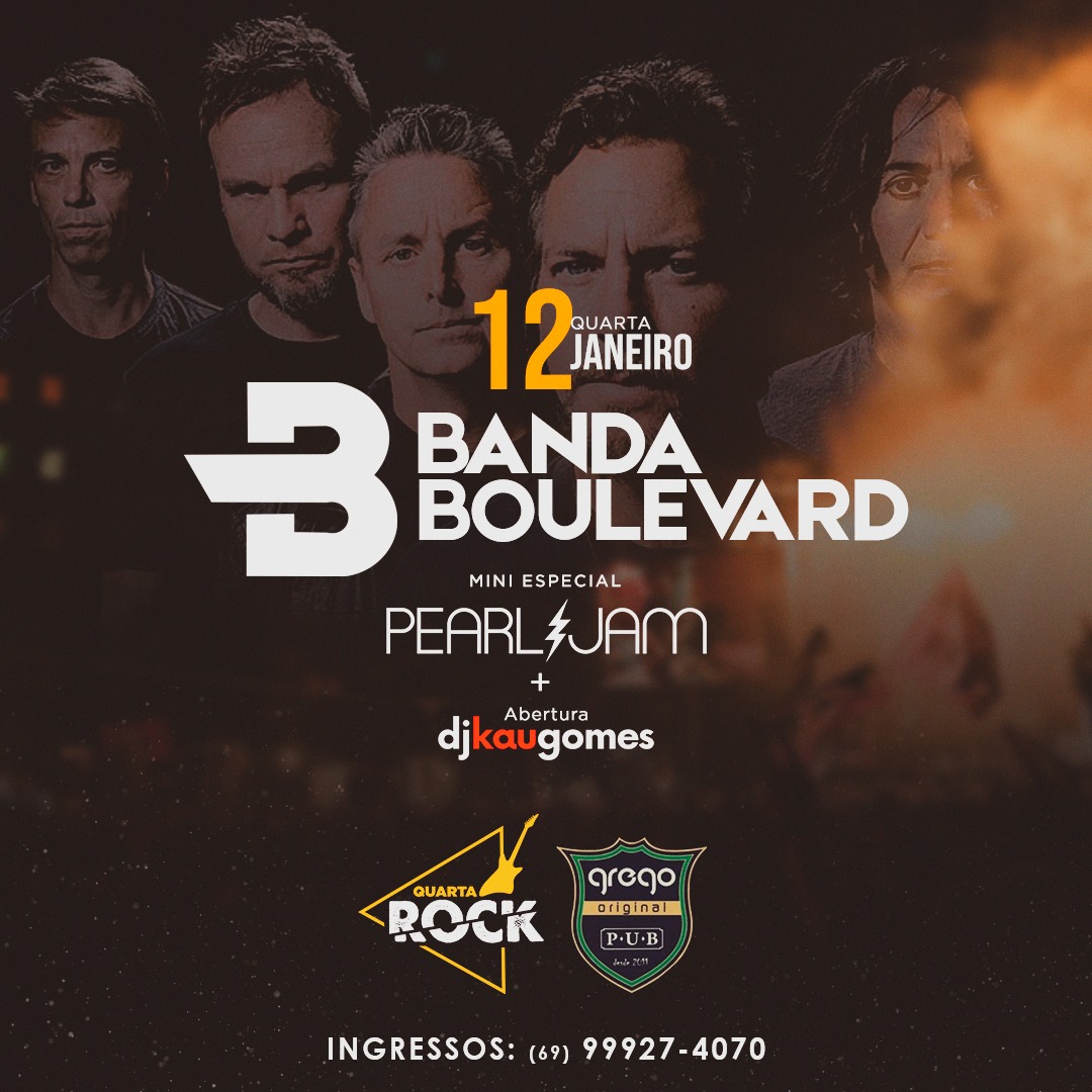 ESTREIA - Dj Kau Gomes e banda Boulevard se apresentam na "Quarta do Rock" do Grego Original - News Rondônia