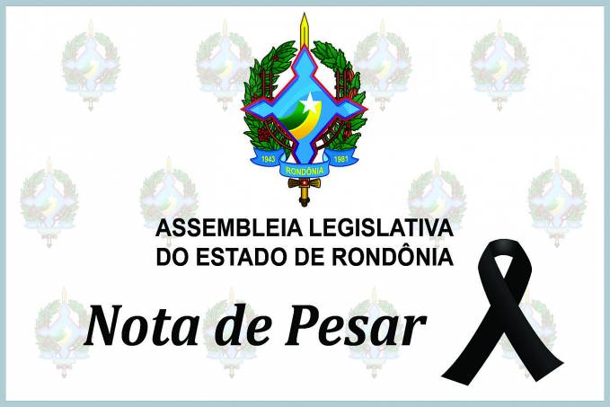 Nota de pesar pelo falecimento da ex-deputada Ana Lúcia Dermani - News Rondônia