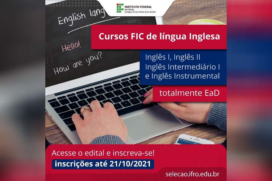GRATUITOS: Campus Porto Velho Zona Norte oferta cursos de formação continuada de Inglês - News Rondônia
