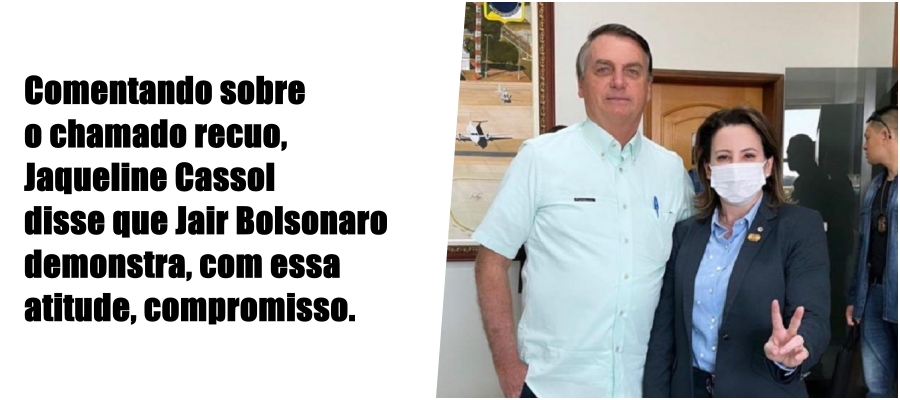 Jaqueline sobre recuo de Bolsonaro: 'Demonstra compromisso' - News Rondônia