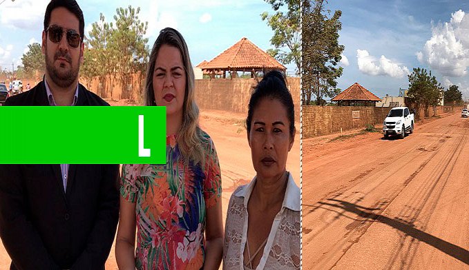 CANSADA DE ESPERAR  VEREADORA ADA DANTAS MOVE AÇÃO JUDICIAL PARA FORÇAR A PREFEITURA ASFALTAR A RUA PETROLINA - News Rondônia