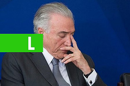 CORRUPÇÃO, LAVAGEM E ORGANIZAÇÃO CRIMINOSA: TEMER É INDICIADO PELA PF NO INQUÉRITO DOS PORTOS - News Rondônia