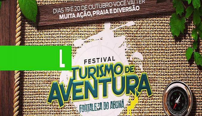 FESTIVAL DE TURISMO REALIZA PRÁTICA DE ESPORTES DE AVENTURA EM FORTALEZA DO ABUNÃ - News Rondônia