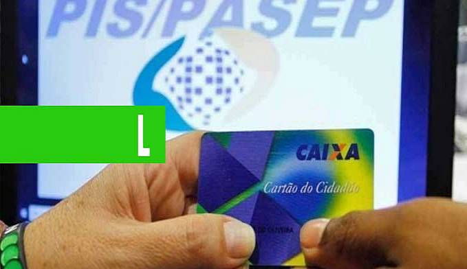 Governo reabre calendário PIS/Pasep e ESTES trabalhadores podem sacar até R$ 2.090 - News Rondônia
