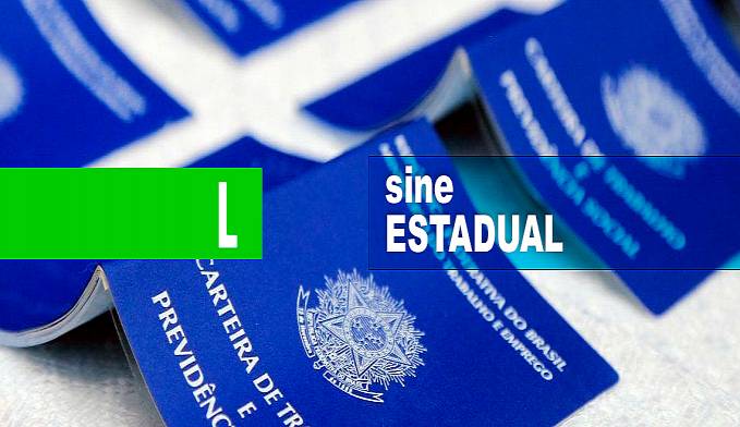 SINE ESTADUAL DISPONIBILIZA 130 VAGAS DE EMPREGO PARA ESTA QUINTA-FEIRA (19) - News Rondônia