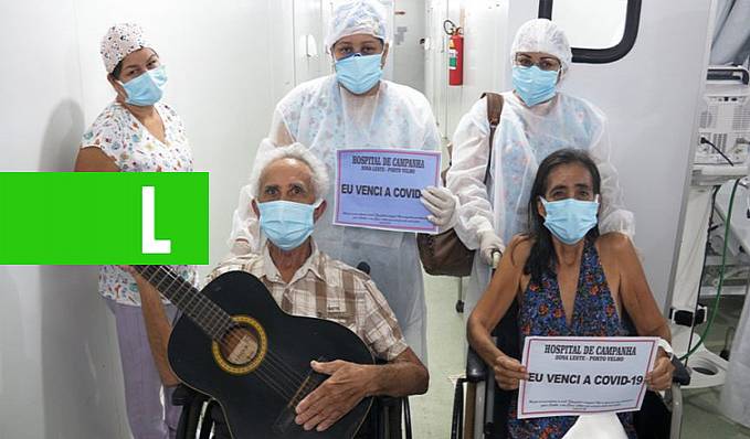 RECUPERADOS - Profissionais do Hospital de Campanha Zona Leste comemoram alta de pacientes que venceram a luta contra a Covid-19 - News Rondônia