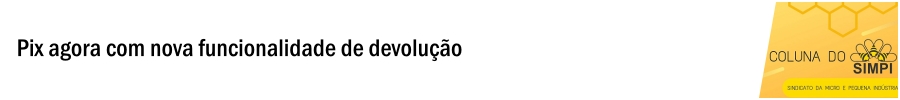 Coluna Simpi  Mais da metade terá dificuldade em pagar o 13º salário, mas o otimismo volta às pequenas indústrias - News Rondônia