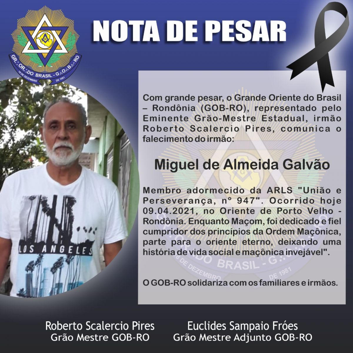 Nota de pesar pelo falecimento de Miguel de Almeida Galvão (PICA PAU) - News Rondônia