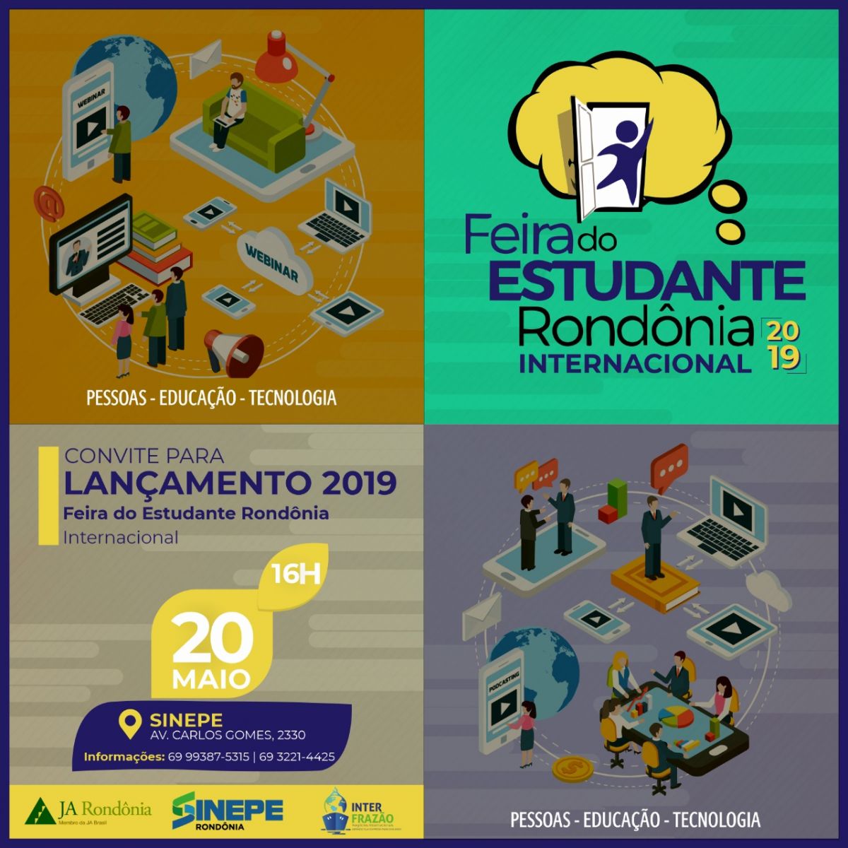 LANÇAMENTO DA FEIRA DO ESTUDANTE RONDÔNIA INTERNACIONAL 2019 - News Rondônia