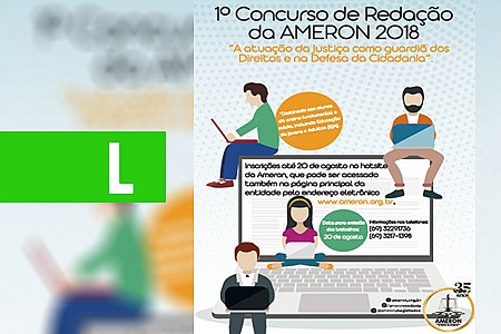 AMERON PRORROGA INSCRIÇÕES PARA O CONCURSO DE REDAÇÃO, PRAZO SE ESTENDE ATÉ 20 DE AGOSTO - News Rondônia