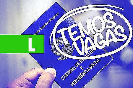 SINE MUNICIPAL DIVULGA VAGAS DE EMPREGO PARA SEGUNDA-FEIRA (17/12/2018) - News Rondônia