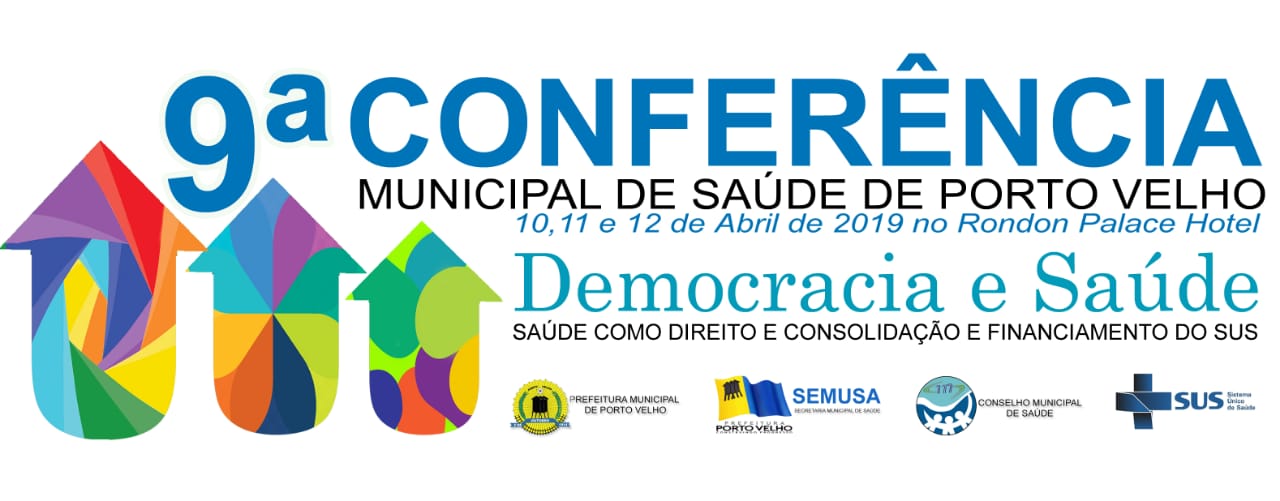 PREFEITURA REALIZA 9ª CONFERÊNCIA MUNICIPAL DE SAÚDE EM ABRIL - News Rondônia