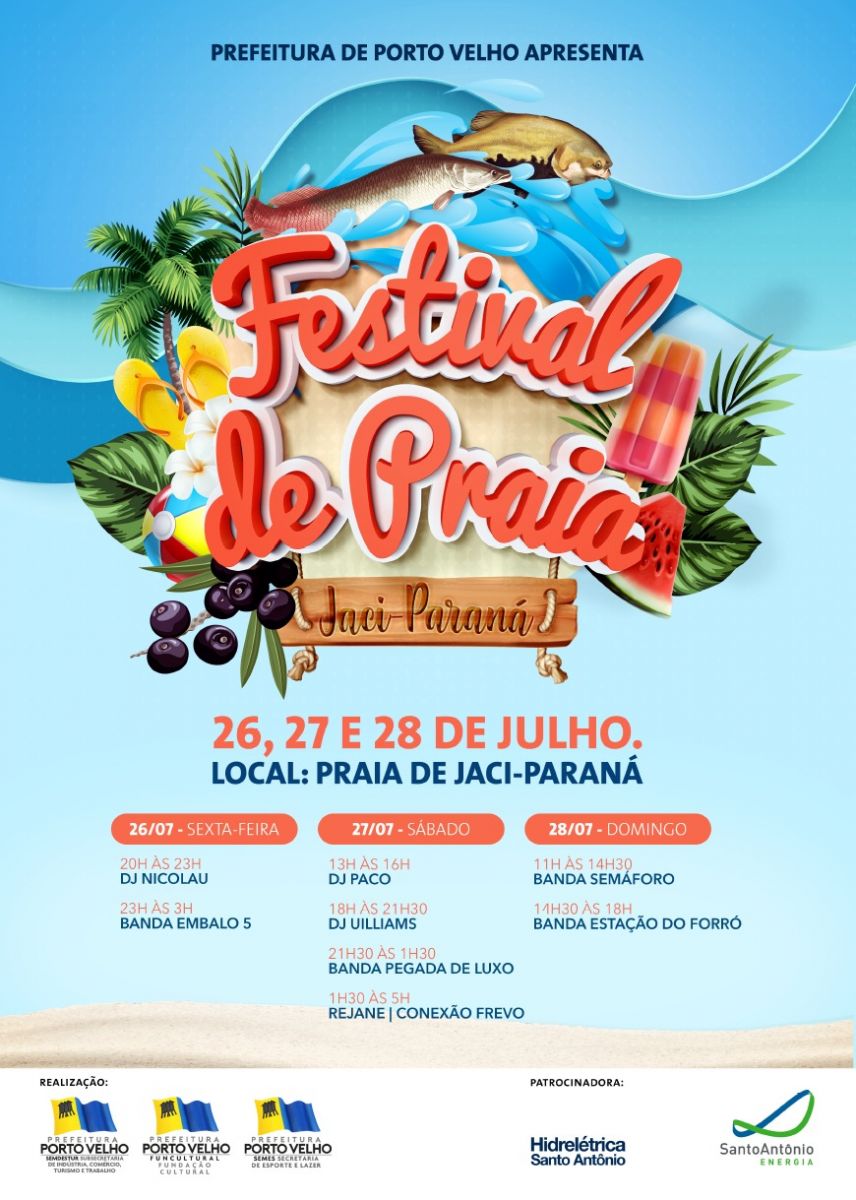 FESTIVAL DE PRAIA DE JACI-PARANÁ CONTARÁ COM ATRAÇÕES VARIADAS - News Rondônia