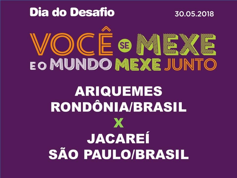 NO PRÓXIMO DIA 30, ACONTECE MAIS UMA EDIÇÃO DO DIA DO DESAFIO EM ARIQUEMES - News Rondônia
