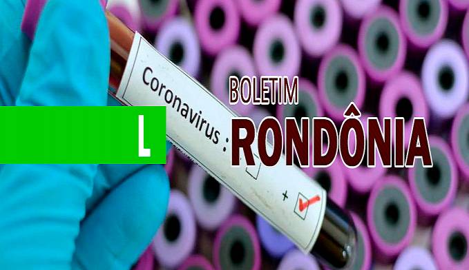 Rondônia registra 27.917 casos confirmados, 17.262 curados e 667 óbitos - News Rondônia