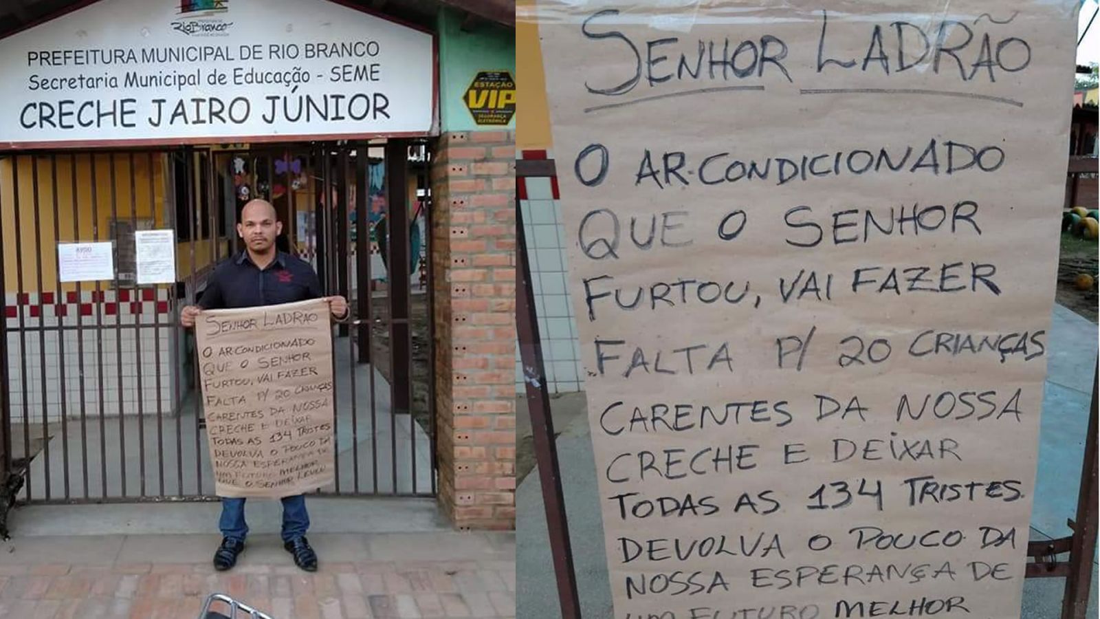 NO AC, DIRETOR DE CRECHE ESCREVE CARTAZ COM APELO A LADRÃO: 'DEVOLVA O AR-CONDICIONADO' - News Rondônia