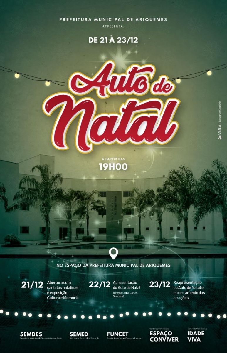 PREFEITURA DE ARIQUEMES REALIZARÁ AUTO DE NATAL' EM FRENTE AO CENTRO ADMINISTRATIVO DR. CARPINTERO - News Rondônia