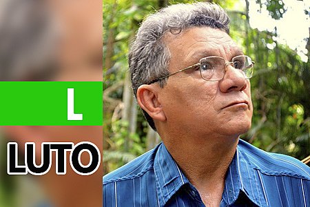 NOTA DE PESAR - BENTINHO LIMA, 'O LIMA DO CARRO DE SOM' - News Rondônia
