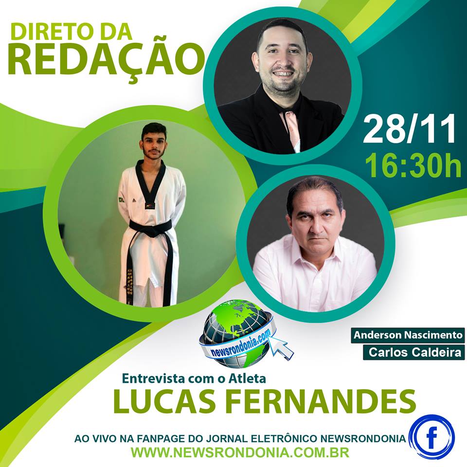 DIRETO DA REDAÇÃO: ENTREVISTA COM O ATLETA LUCAS FERNANDES - News Rondônia