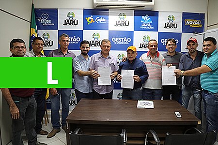 PREFEITO DE JARU ASSINA CONVÊNIOS COM O ESTADO PARA INVESTIR EM INFRAESTRUTURA QUE PASSAM DOS R$ 3 MILHÕES - News Rondônia