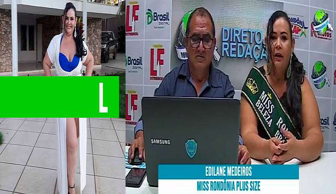 PROGRAMA DIRETO DA REDAÇÃO: MISS RONDÔNIA PLUS SIZE - News Rondônia